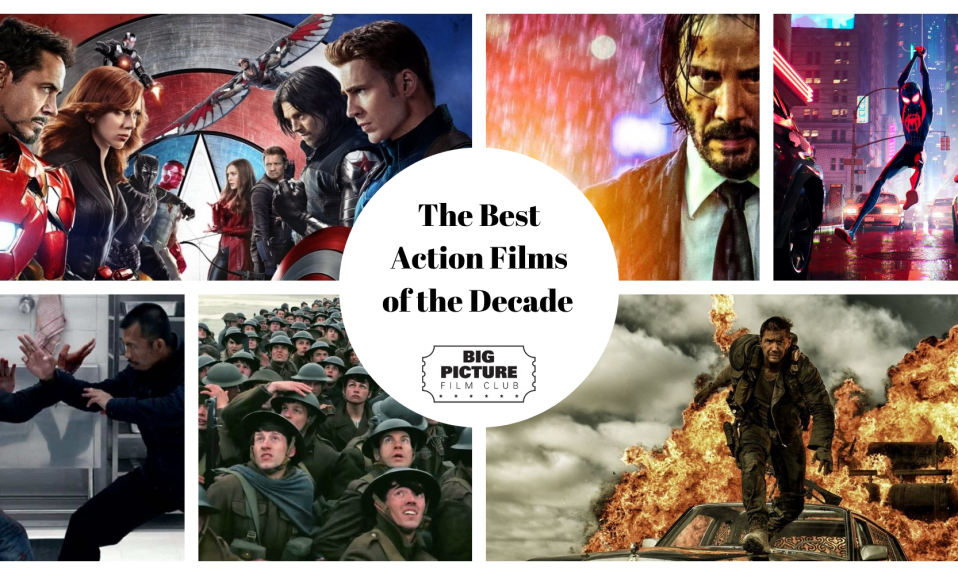 The Best Action Films of the Decade