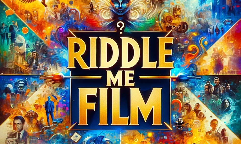 Riddle Me Film